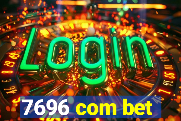 7696 com bet